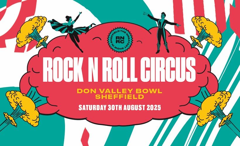 ROCK N ROLL CIRCUS SATURDAY 30TH AUGUST