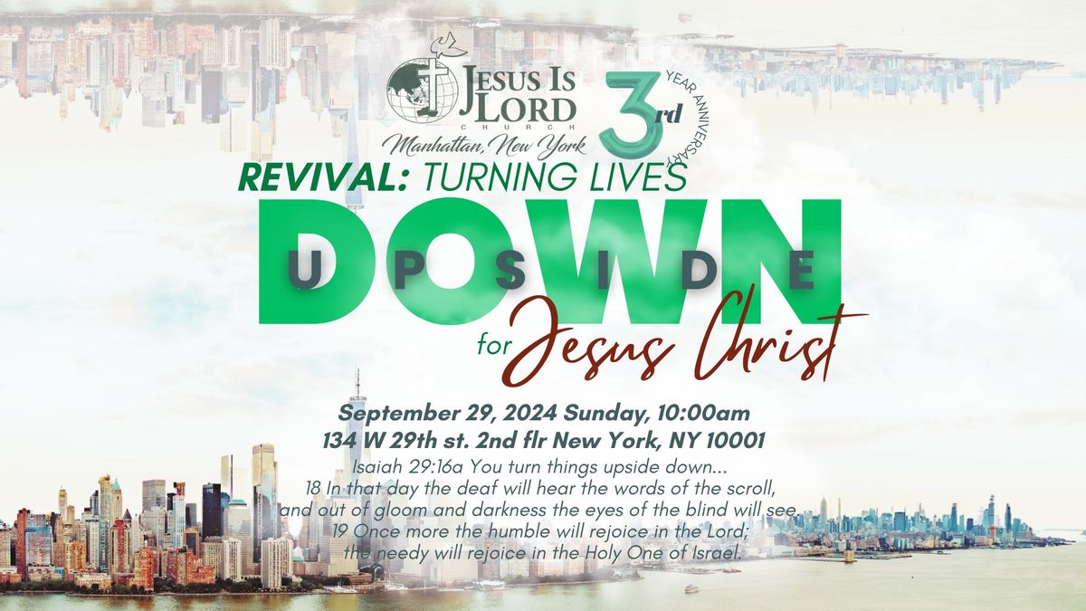 Jesus is Lord Church Manhattan 3rd Year Anniversary