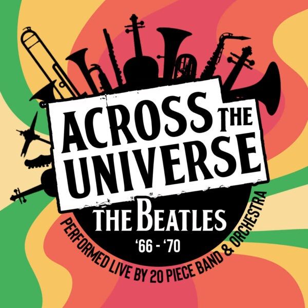 Across the Universe - The Beatles \u201866-70\u2019