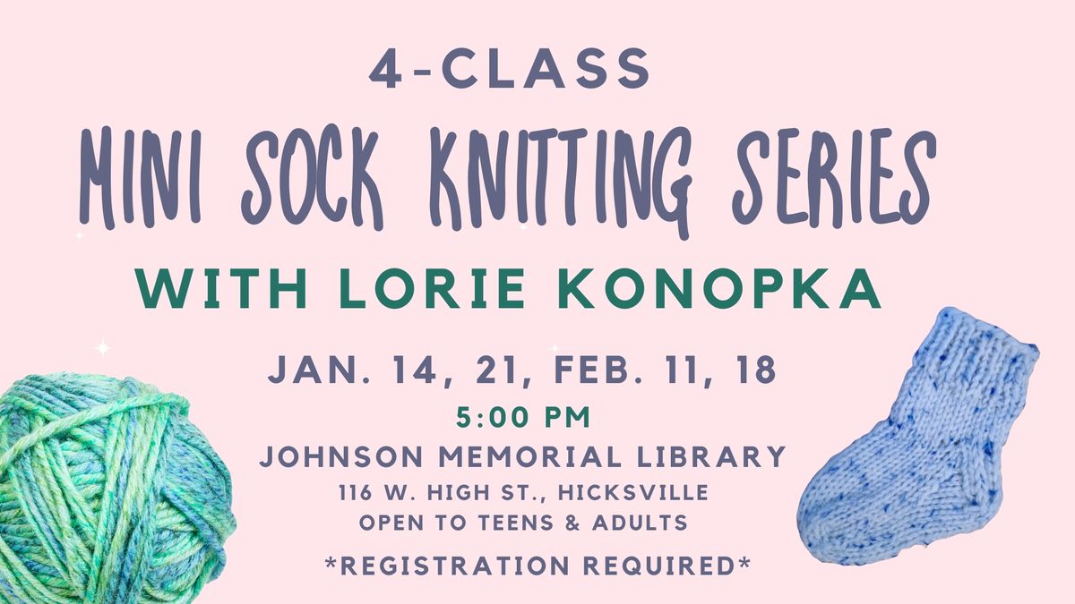 4-Class Mini Sock Knitting Series 