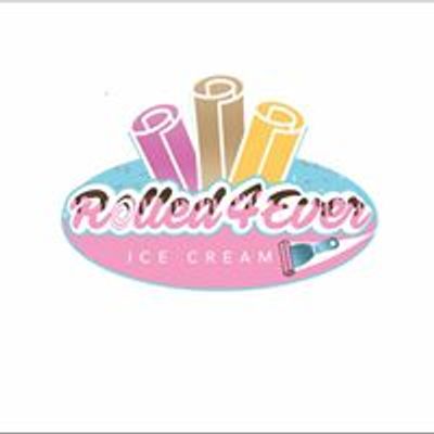 Rolled 4 Ever Ice Cream