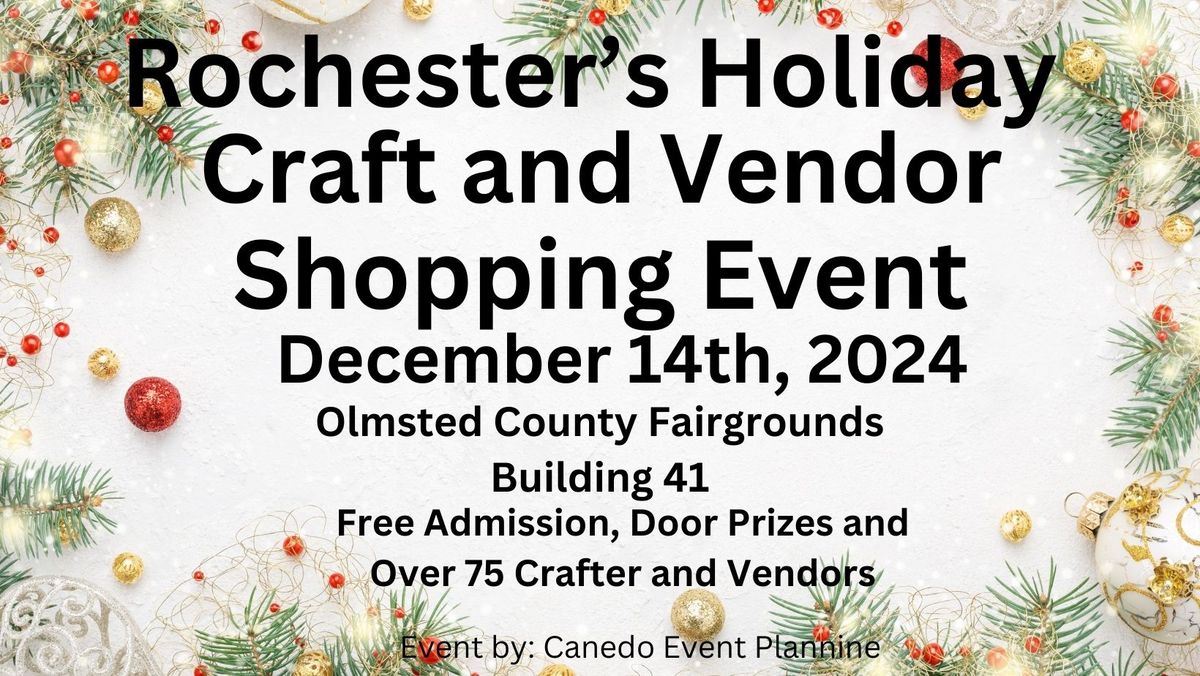 Rochester's Holiday Craft and Vendor Shopping Event