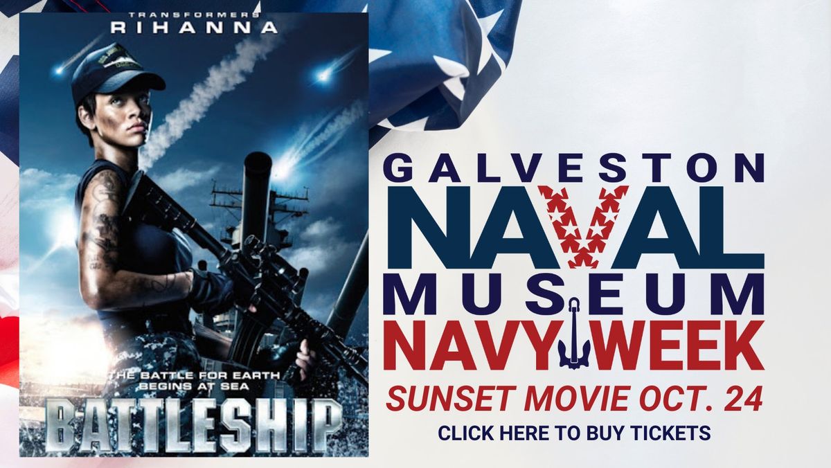 Navy Week: Outdoor Sunset Movie Showing of "Battleship"