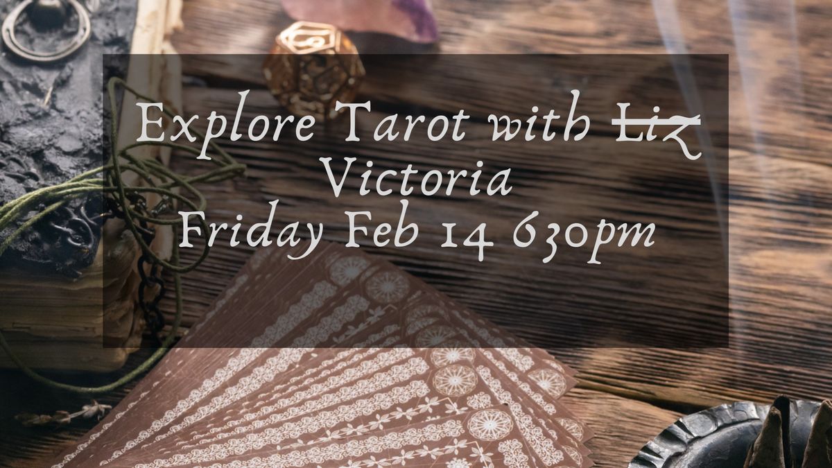 Explore the Tarot with Victoria 