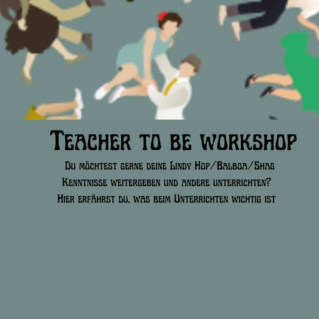 'Teacher to be' Workshop