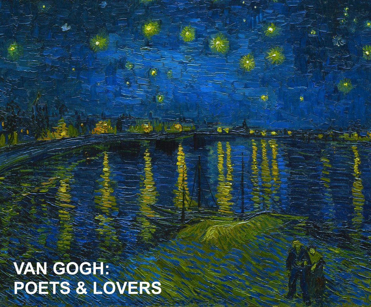 Exhibition on Screen presents \u201cVan Gogh: Poets and Lovers\u201d