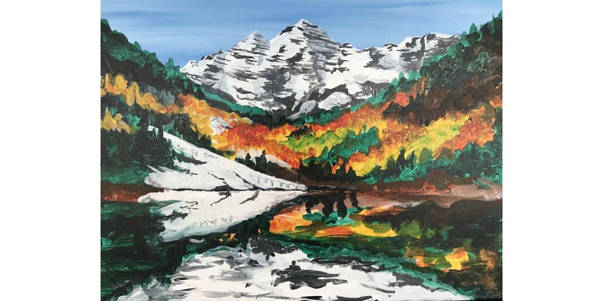 "Maroon Bells" - Friday July 9th, 7:00PM, $30