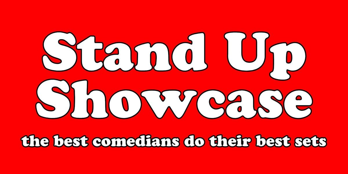 Stand Up Showcase