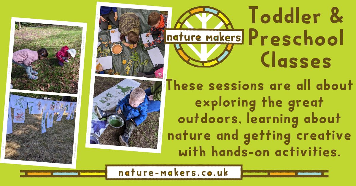 Nature Makers Toddler and Preschool 