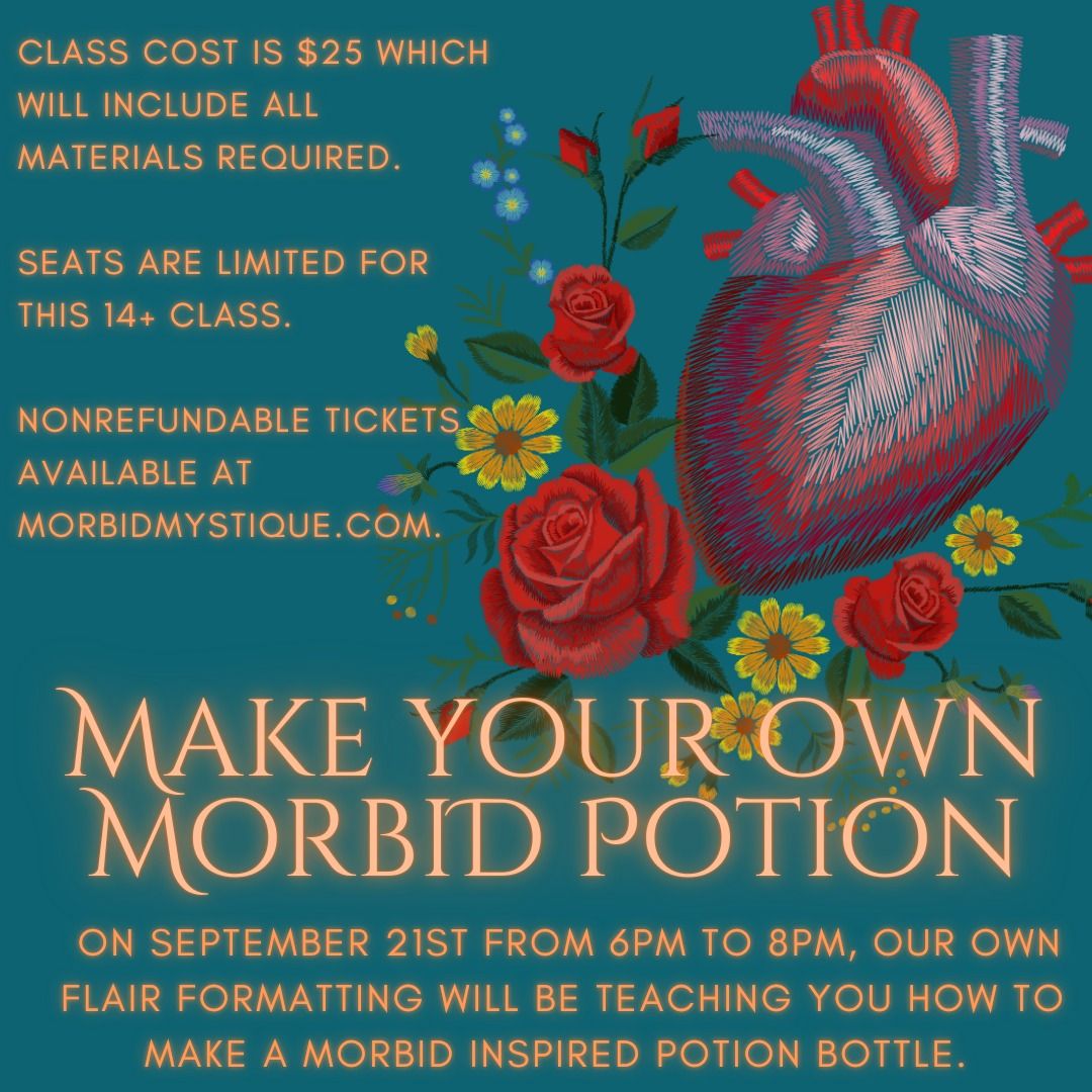 Make and Take Morbid Potion