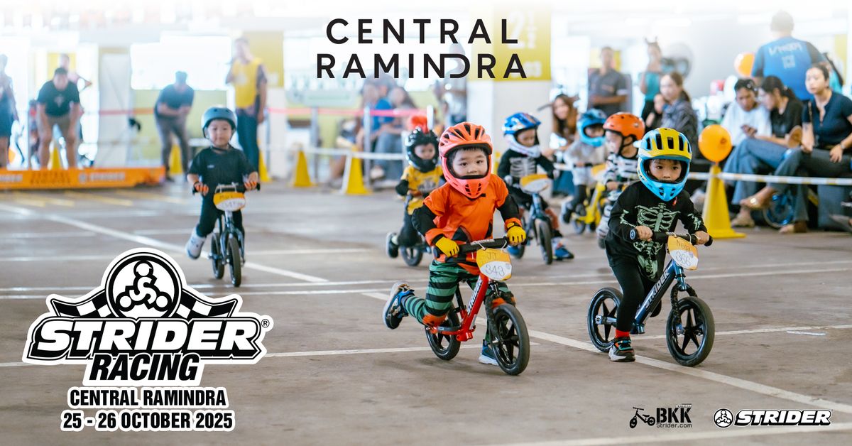 Strider Racing & Adventure Zone @ Central Ramindra 2025 [Halloween's Custome Party]