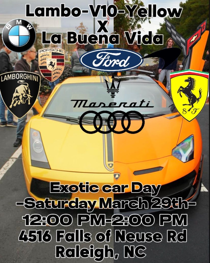 March Lambo-V10-Yellow X La Buena Vida\/Exotic car Day