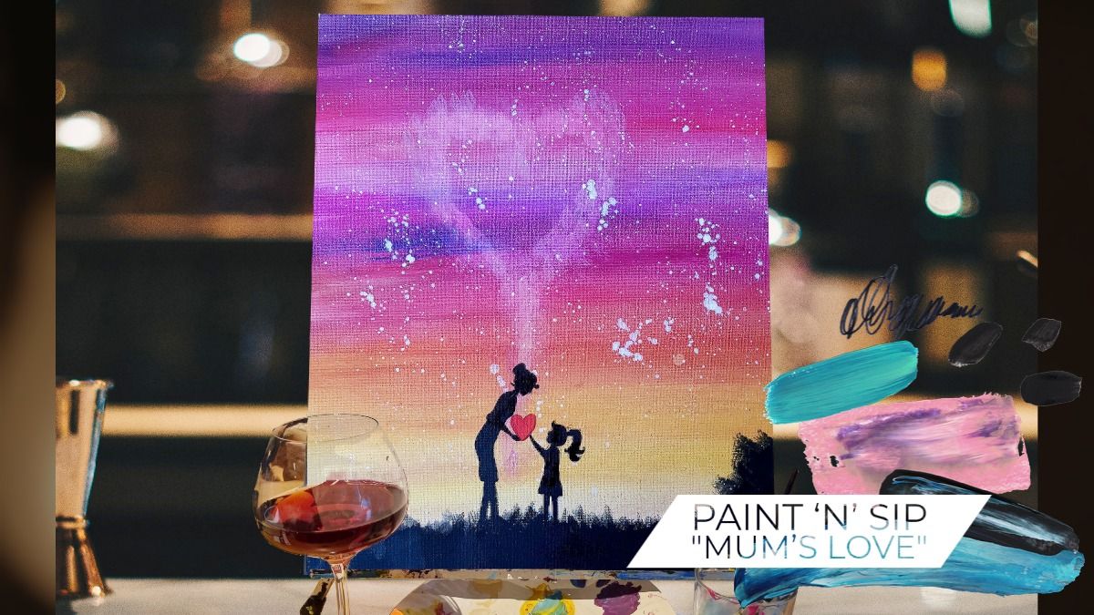 Portsmouth Paint \u2018n\u2019 Sip - \u2018Mum\u2019s Love\u2019