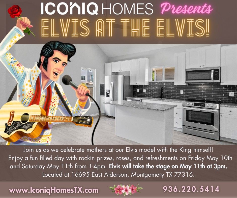 Iconiq Homes Presents: Elvis at the Elvis!
