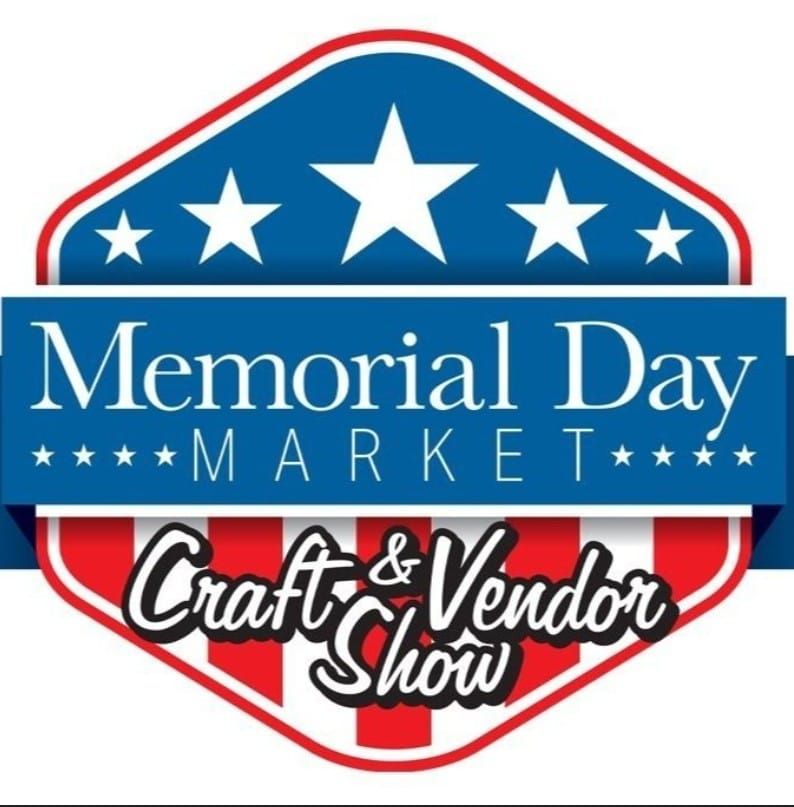 Memorial Day Market at Arrowhead Campground 