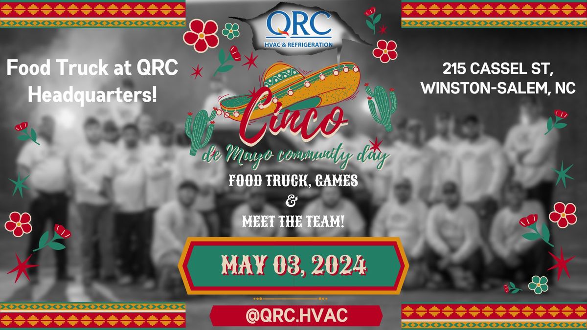 QRC'S Cinco De Mayo Celebration