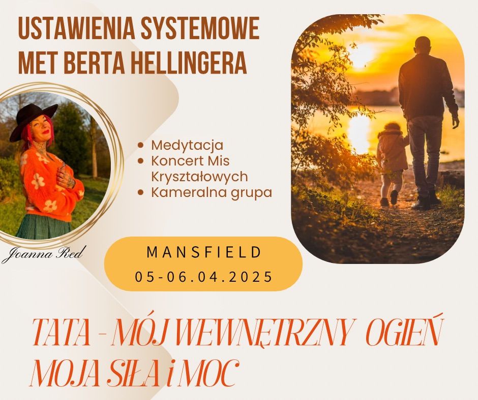 Ustawienia Systemowe met Berta Hellingera -TATA-M\u00f3j wewn\u0119trzny Ogie\u0144, moja Si\u0142a i Moc