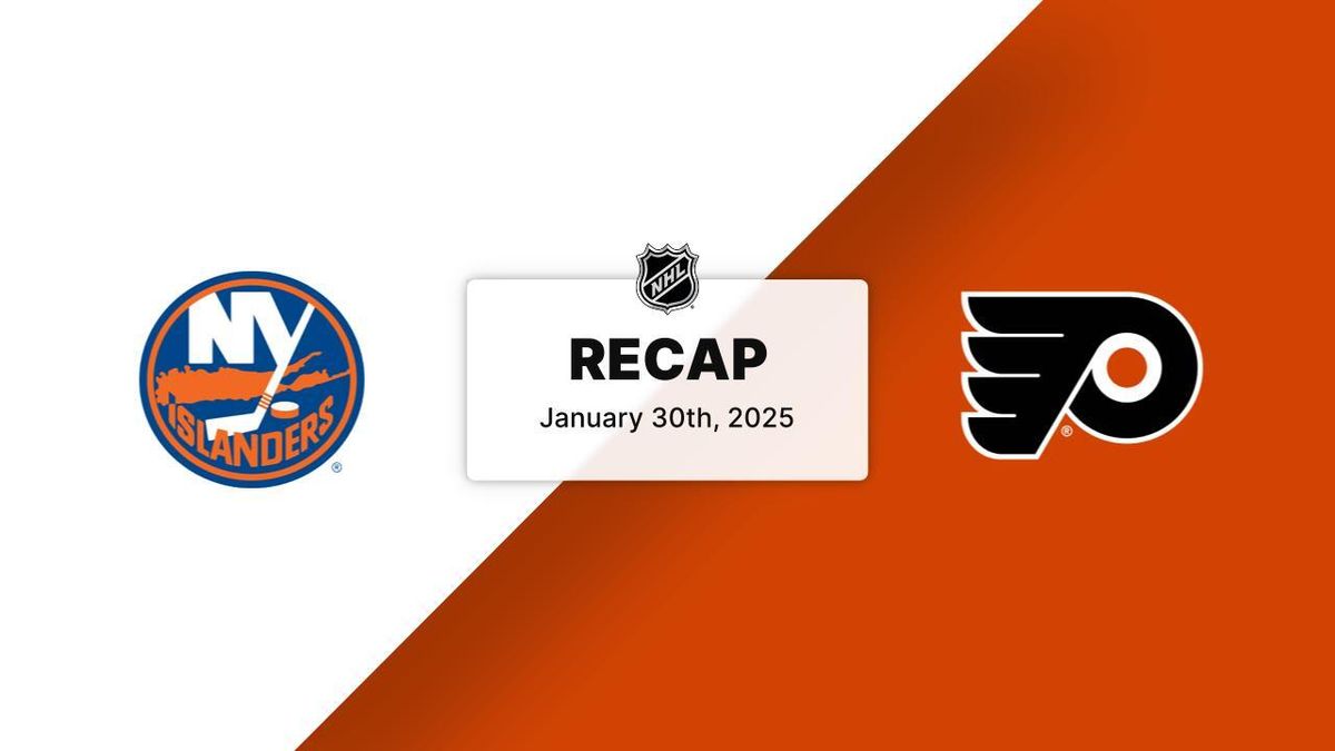 Philadelphia Flyers vs. New York Islanders