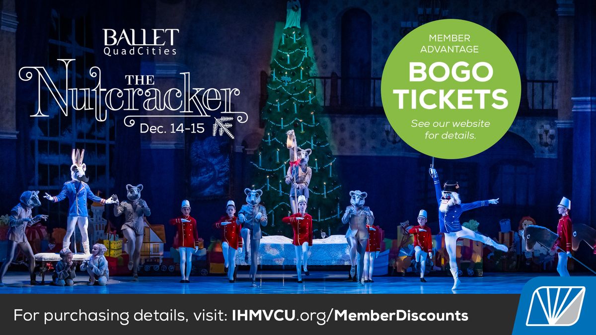 Member Advantages- The Nutcracker