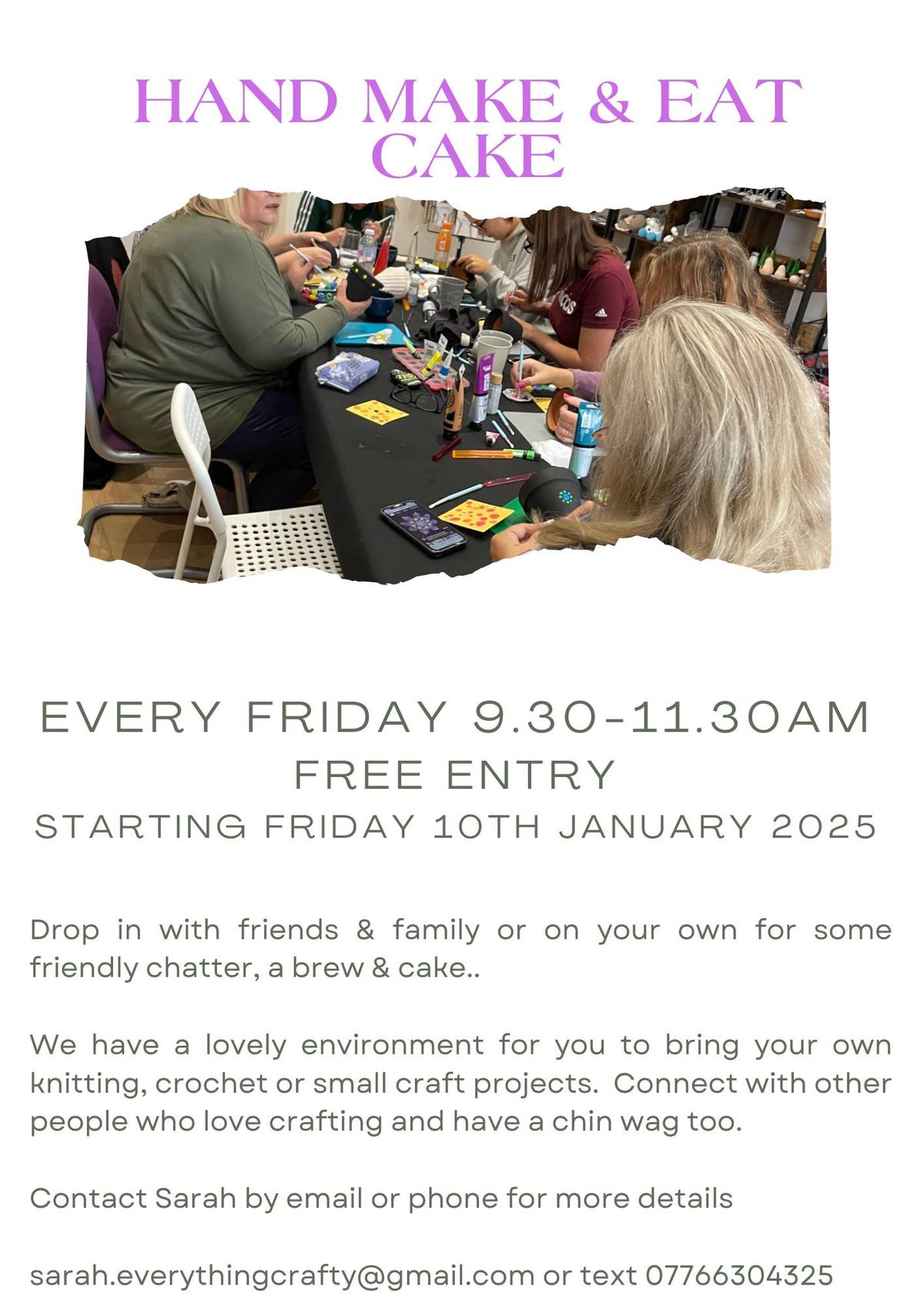 Hand Make Eat Cake Friday 28th February 9.30-11.30am