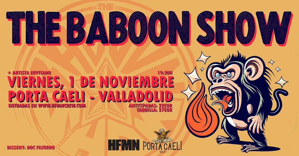 The Baboon Show + Artista Invitado (01\/11\/2024) VALLADOLID @ Porta Caeli