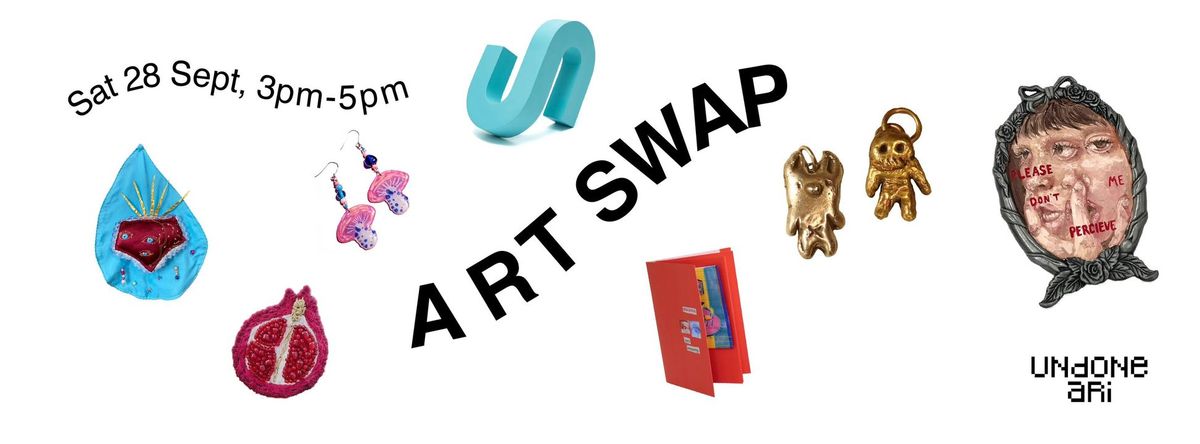 ART SWAP | by Undone ARI