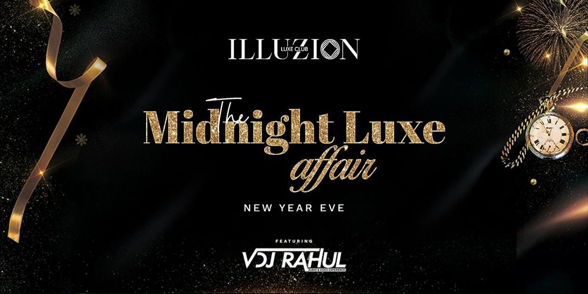 The Midnight Luxe Affair - New year Eve