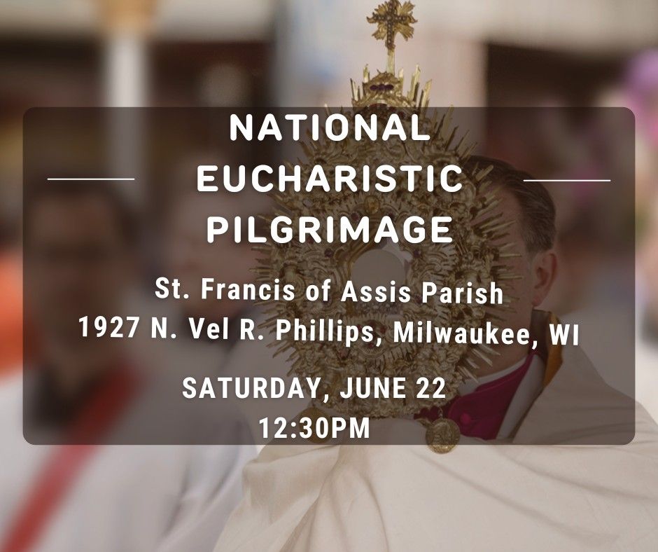 National Eucharistic Pilgrimage