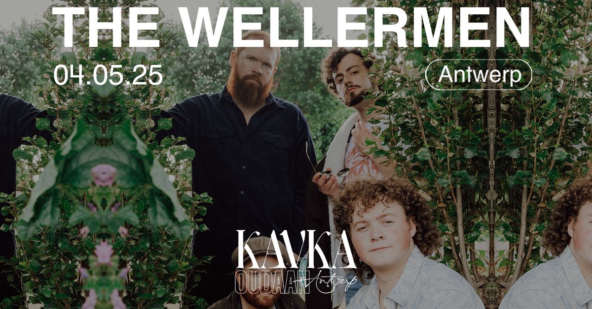 THE WELLERMEN | KAVKA OUDAAN | ANTWERPEN