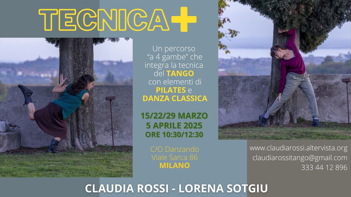 TECNICA+ con Claudia Rossi e Lorena Sotgiu