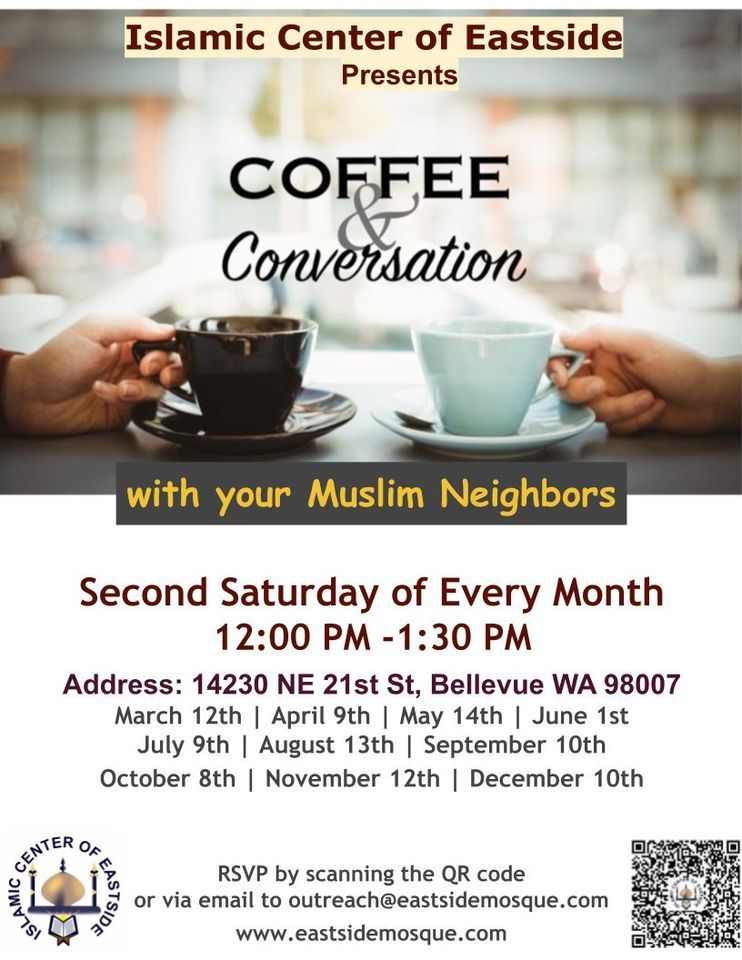 Coffee & Conversation w\/ Your Muslim Neighbors