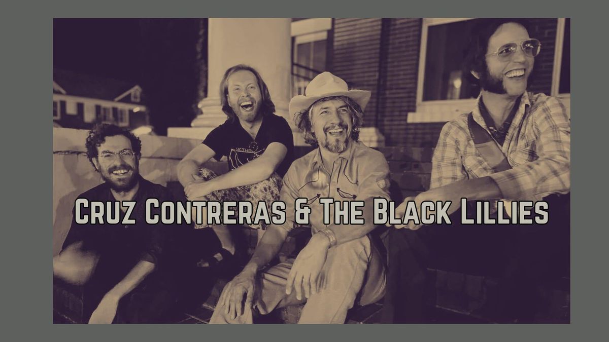 Cruz Contreras & The Black Lillies LIVE at The Down Hone