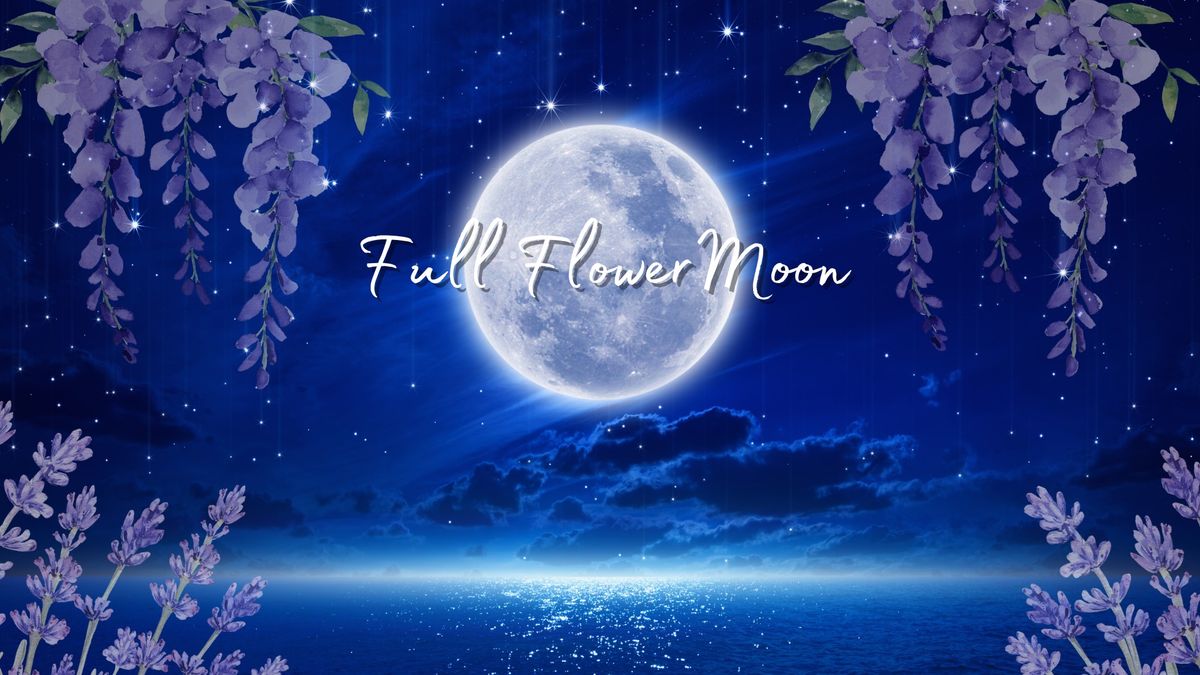 Full Flower Moon Gong Meditation