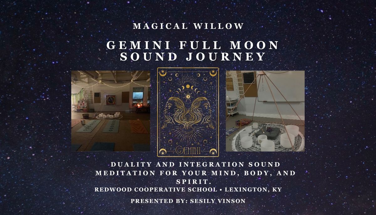 Gemini Full Moon Sound Journey 