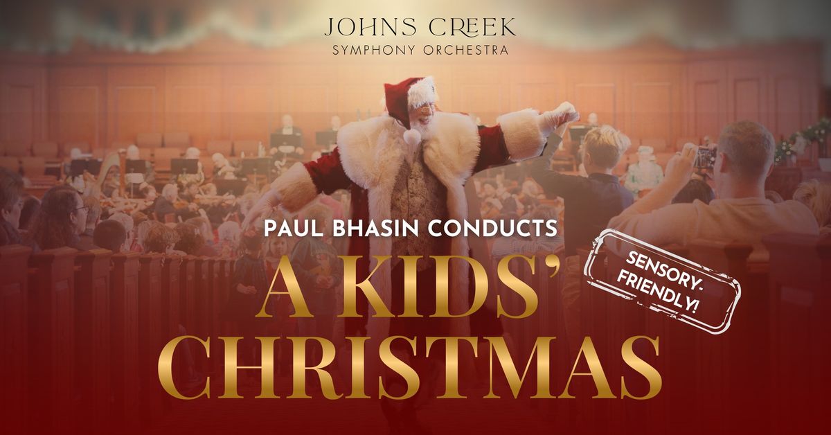 A Kids' Christmas: A Sensory-Friendly Holiday Concert