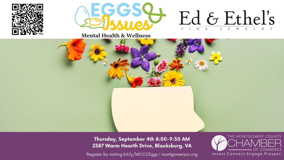 Eggs & Issues: Mental Health & Wellness