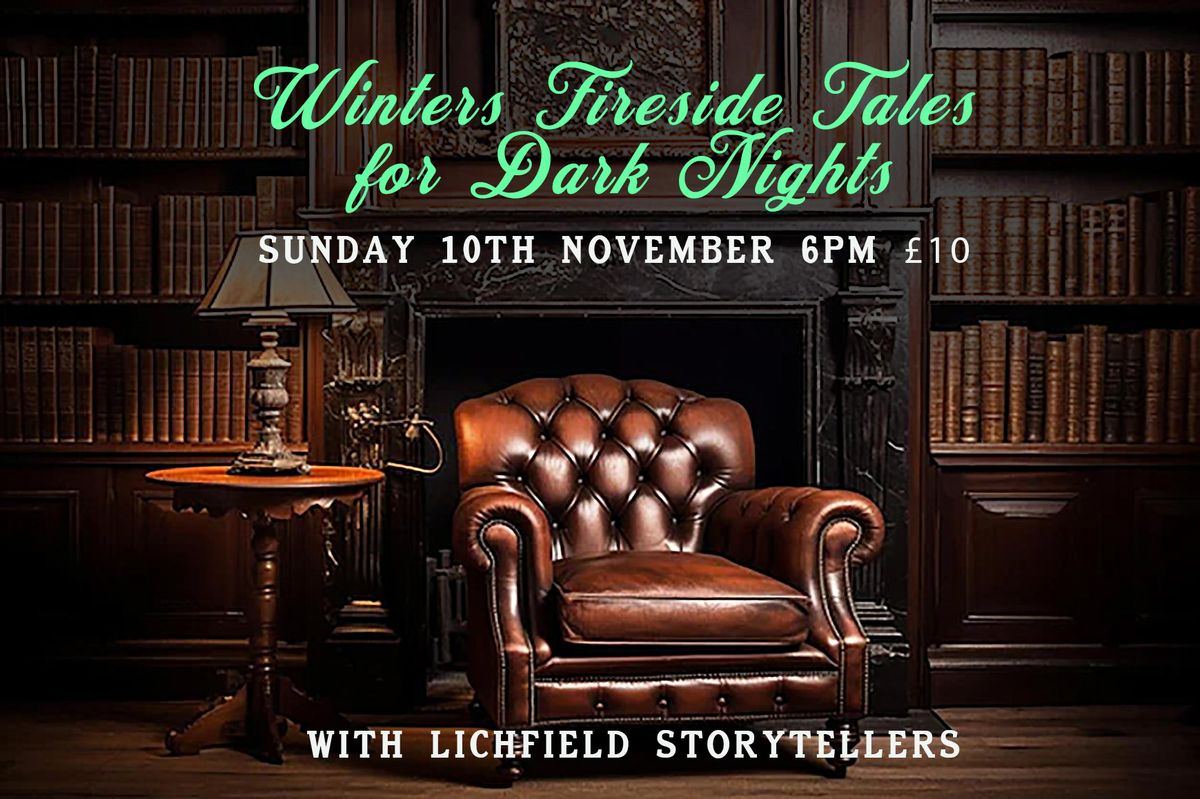 Winters Fireside Tales for Dark Nights