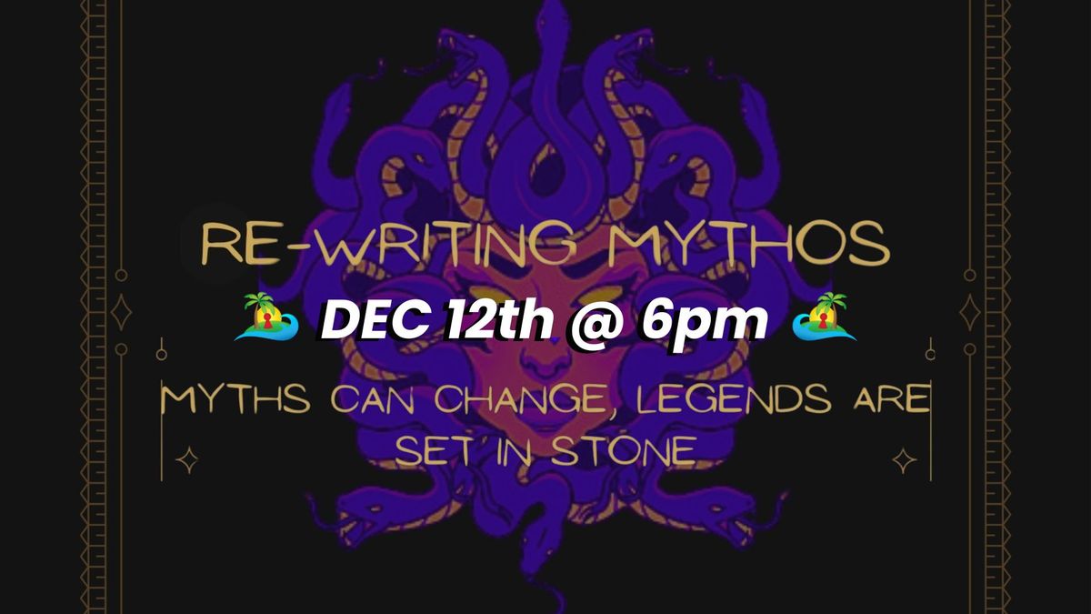 Ladies D&D: Rewriting Mythos