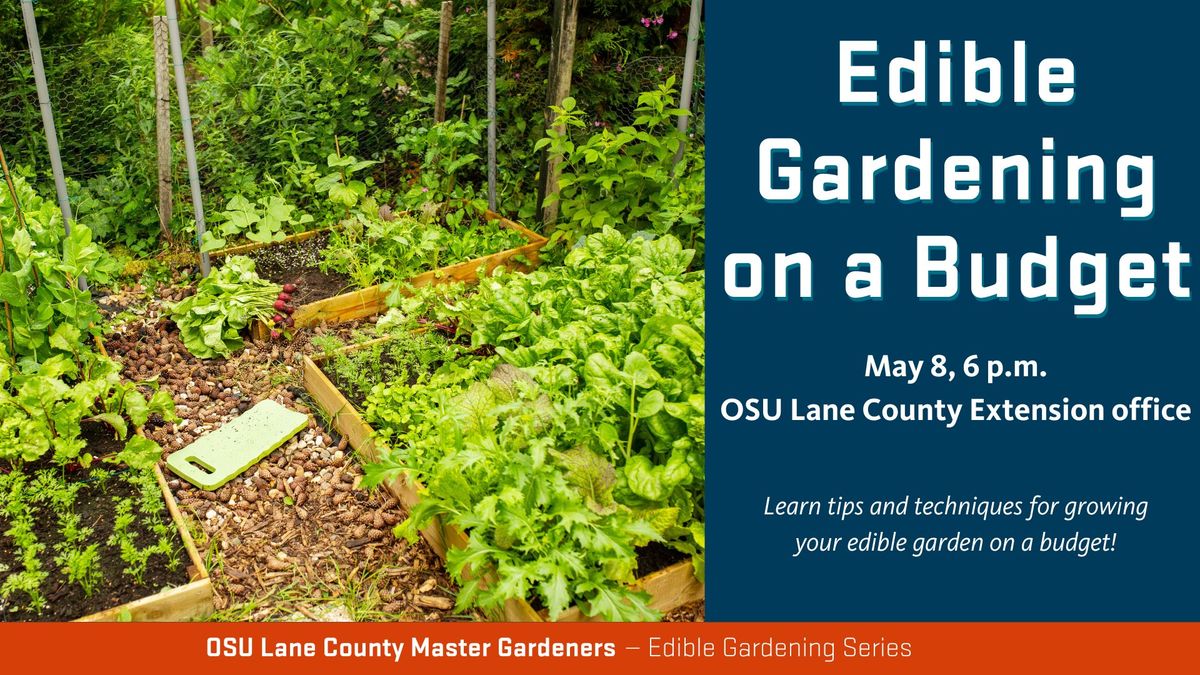 Edible Gardening on a Budget (Edible Gardening Series)