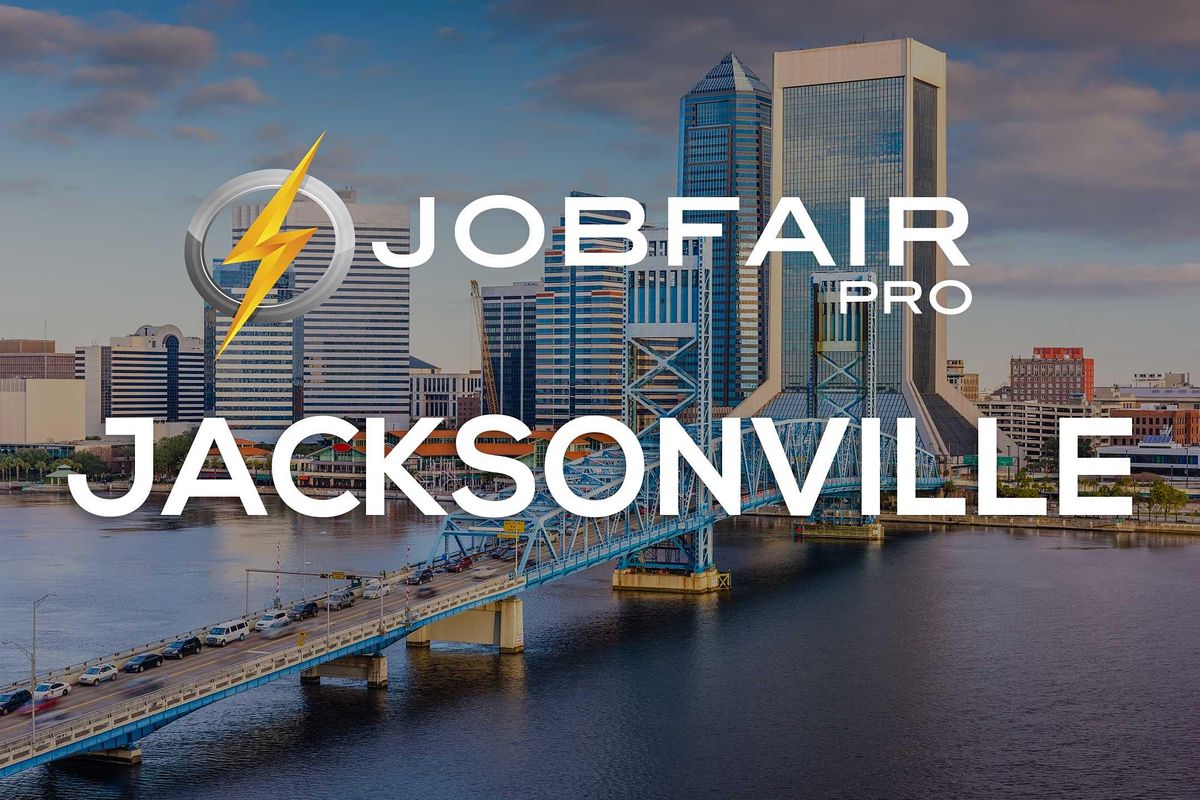 Jacksonville Virtual Job Fair July 21, 2021