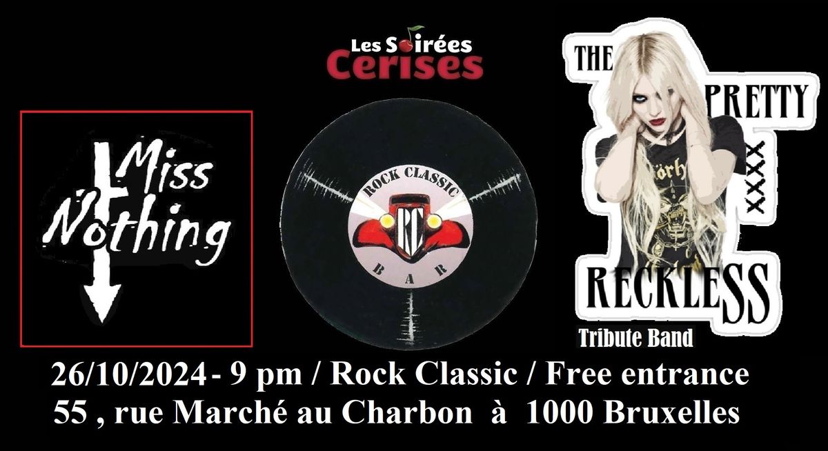 \ud83c\udf52 Miss Nothing \/THE PRETTY RECKLESS Tribute band \/ @ Rock Classic - 26\/10\/2024