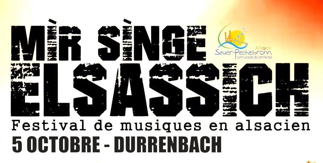 MIR SINGE ELSASSICH - Festival de musiques en alsacien