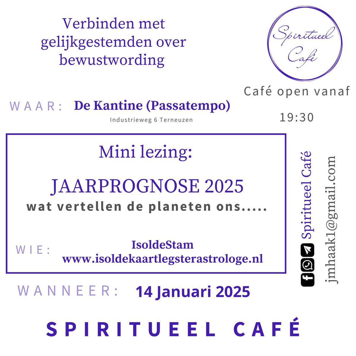 Spiritueel Caf\u00e9: Mini lezing astrologische jaarprognose 2025 door Isolde Stam