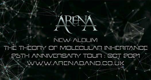 ARENA in Barcelona - The Theory of Molecular Inheritan tour 2020