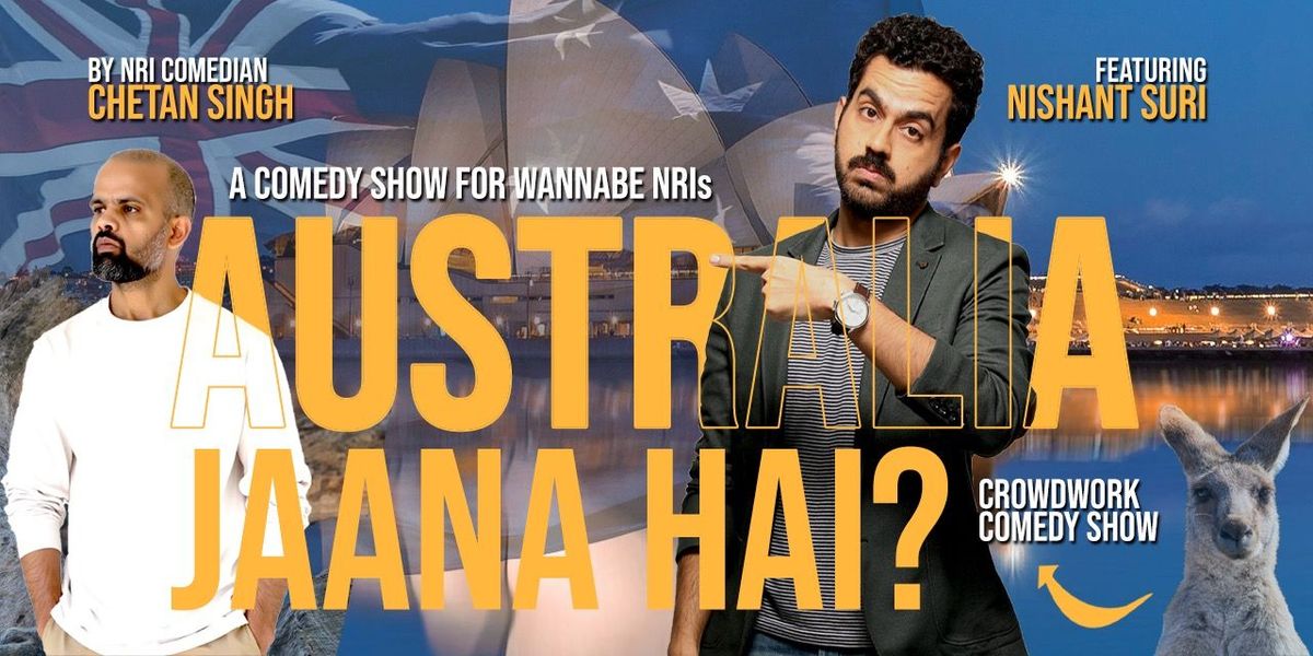 Australia Jaana Hai? Ft. Chetan & Nishant