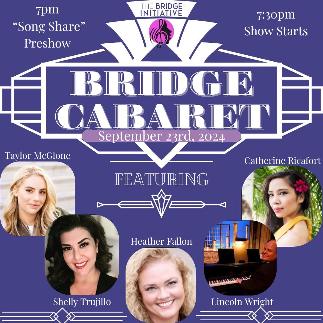 The Bridge Cabaret - PLUS! co-presented by ASU Kerr