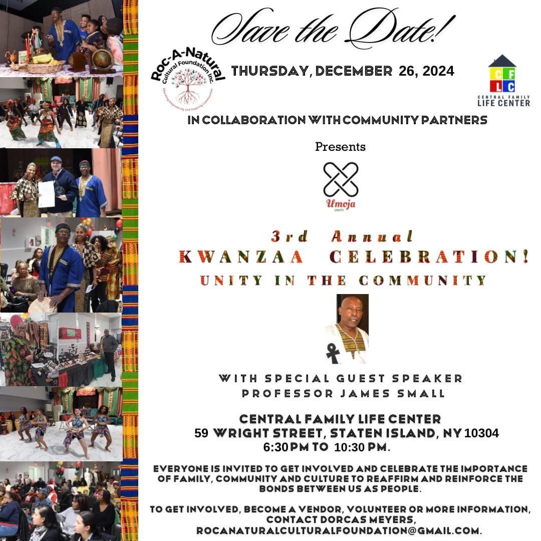 3rd Annual Kwanzaa Celebration! Unity In The Community 