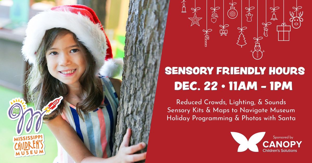 Sensory Friendly Hours