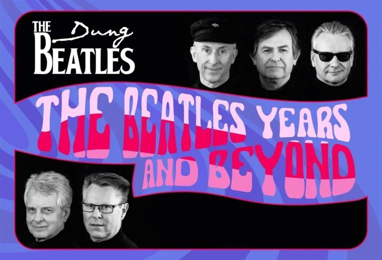 Dung Beatles at The  Waterside Theatre Norman Bragg Studio Aylesbury. The Beatles Years and Beyond