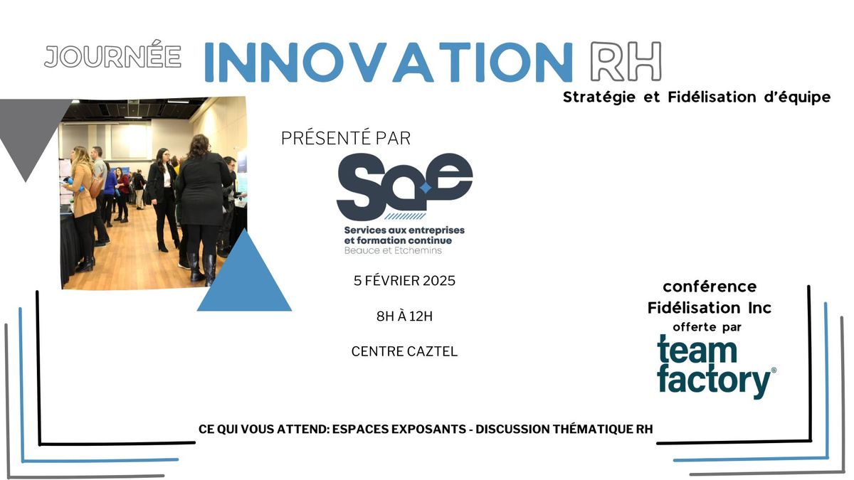 Journ\u00e9e Innovation RH pr\u00e9sent\u00e9 par Services aux entreprises du CSSBE